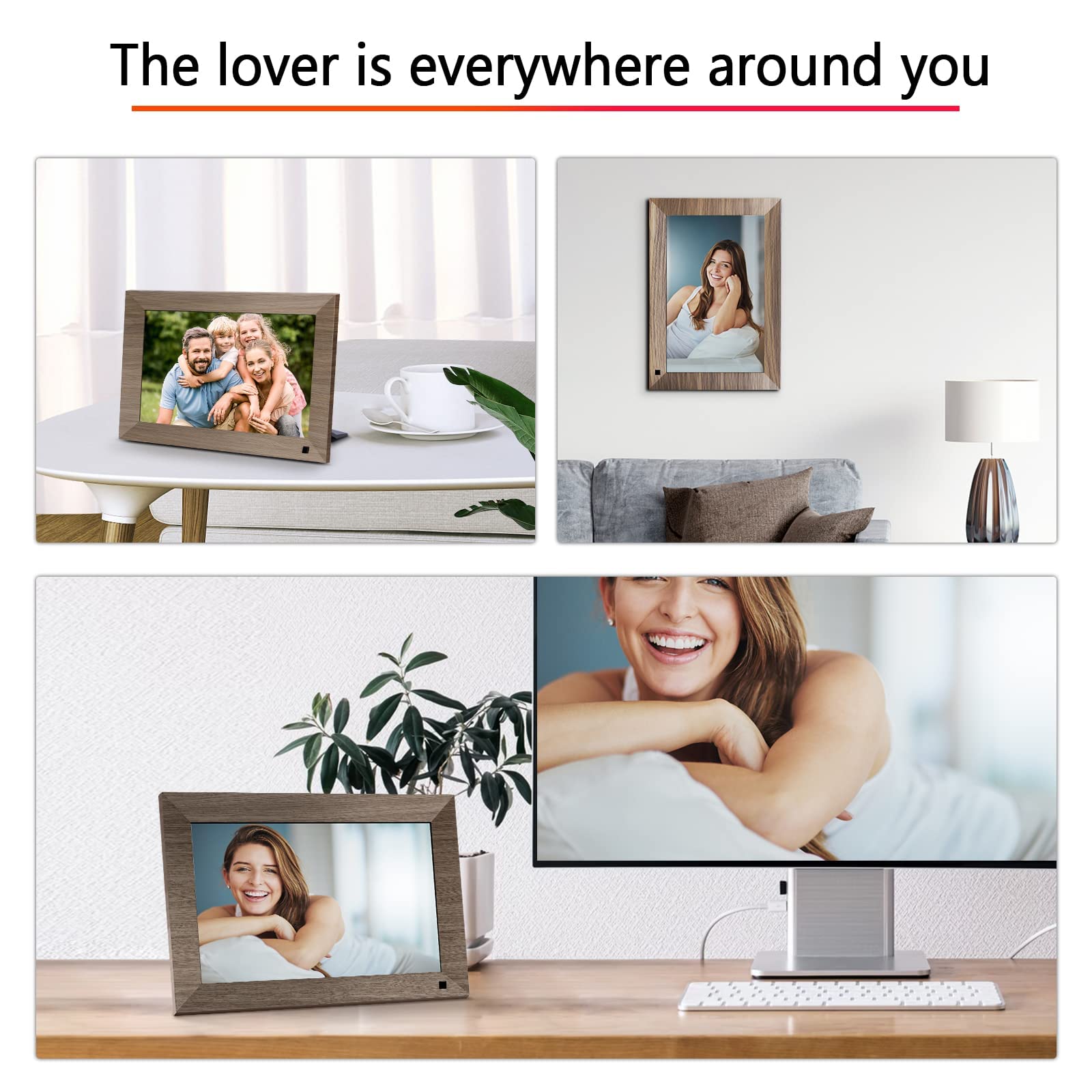 Digital Photo Frame can be placed in many locations within the house